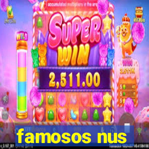 famosos nus